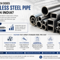 How Much Does Stainless Steel Pipe Cost in India?